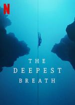 Watch The Deepest Breath Sockshare