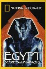 Watch National Geographic Egypt Secrets of the Pharaoh Sockshare