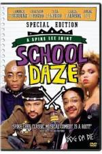 Watch School Daze Sockshare