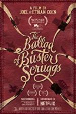 Watch The Ballad of Buster Scruggs Sockshare