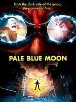 Watch Pale Blue Moon Sockshare