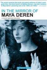 Watch Im Spiegel der Maya Deren Sockshare