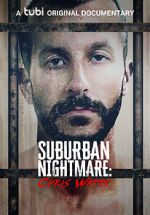 Watch Suburban Nightmare: Chris Watts Sockshare