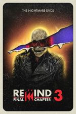 Watch Rewind 3: The Final Chapter (Short 2023) Sockshare