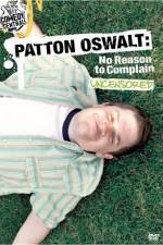 Watch Patton Oswalt No Reason to Complain Sockshare