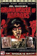 Watch Dr Shock's Grindhouse of Horrors Sockshare