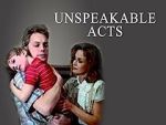 Watch Unspeakable Acts Sockshare