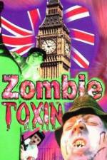 Watch Zombie Toxin Sockshare