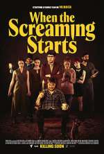 Watch When the Screaming Starts Sockshare