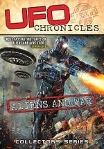 Watch UFO Chronicles: Aliens and War Sockshare