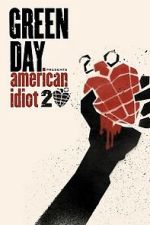 Watch Green Day: 20 Years of American Idiot Sockshare