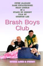 Watch Brash Boys Club Sockshare