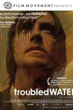 Watch Troubled Water Sockshare