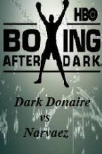 Watch HBO Boxing After Dark Donaire vs Narvaez Sockshare