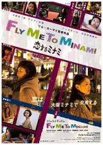 Watch Fly Me to Minami Sockshare