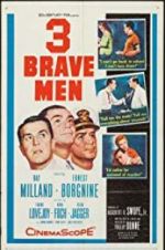 Watch Three Brave Men Sockshare