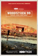 Watch Woodstock 99: Peace Love and Rage Sockshare