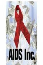 Watch AIDS Inc. Sockshare