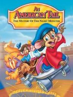 Watch An American Tail: The Mystery of the Night Monster Sockshare