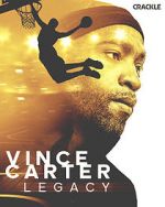 Watch Vince Carter: Legacy Sockshare