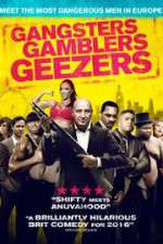 Watch Gangsters Gamblers Geezers Sockshare