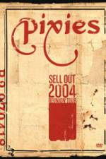 Watch Pixies Sell Out Live Sockshare