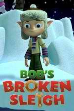 Watch Bob's Broken Sleigh Sockshare