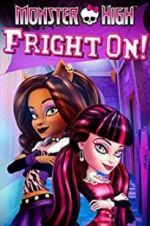 Watch Monster High: Fright On Sockshare