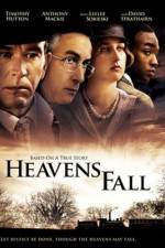 Watch Heavens Fall Sockshare