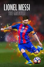 Watch Lionel Messi: The Greatest Sockshare