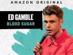 Watch Ed Gamble: Blood Sugar Sockshare