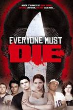 Watch Everyone Must Die! Sockshare