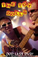 Watch Toy Dolls Our Last Sockshare