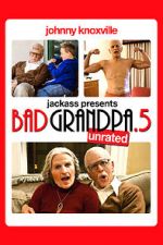 Watch Bad Grandpa .5 Sockshare