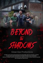 Watch Beyond the Shadows Sockshare