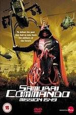 Watch Samurai Commando Mission 1549 Sockshare