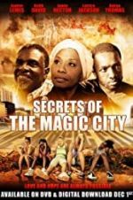 Watch Secrets of the Magic City Sockshare