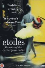 Watch Etoiles: Dancers of the Paris Opera Ballet Sockshare