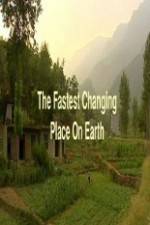 Watch This World: The Fastest Changing Place on Earth Sockshare