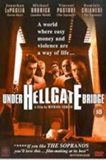 Watch Under Hellgate Bridge Sockshare