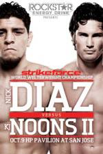 Watch Strikeforce Diaz vs Noons II Sockshare