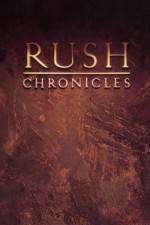 Watch Rush Chronicles Sockshare