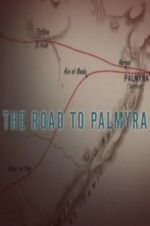 Watch The Road to Palmyra Sockshare