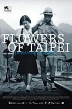 Watch Flowers of Taipei: Taiwan New Cinema Sockshare