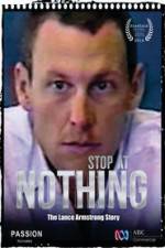 Watch Stop at Nothing: The Lance Armstrong Story Sockshare