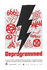 Watch Deprogrammed Sockshare