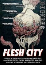 Watch Flesh City Sockshare