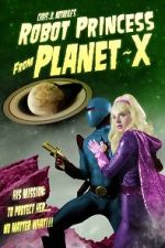 Watch Robot Princess from Planet-X (Short 2023) Sockshare