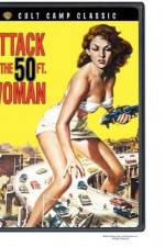 Watch Attack of the 50 Foot Woman Sockshare