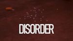 Watch Disorder (Short 2021) Sockshare